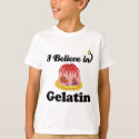 i believe in gelatin