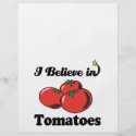 i believe in tomatoes
