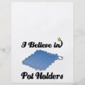 i believe in pot holders