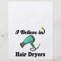 i believe in hair dryers