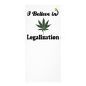 i believe in legalization