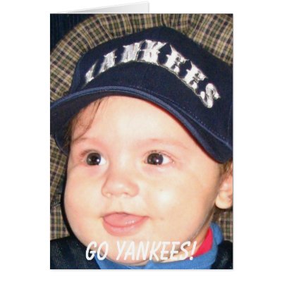 img_0719 (4), Go Yankees! Card by sarahl1225