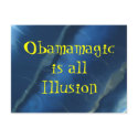 IMG_2352, Obamamagicis allIllusion postcards