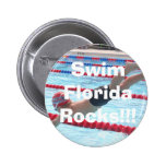 IMG_3331, Swim FloridaRocks!!! Pinback Button