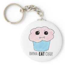 imma eat chu