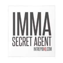Imma Secret Agent Memo Pad