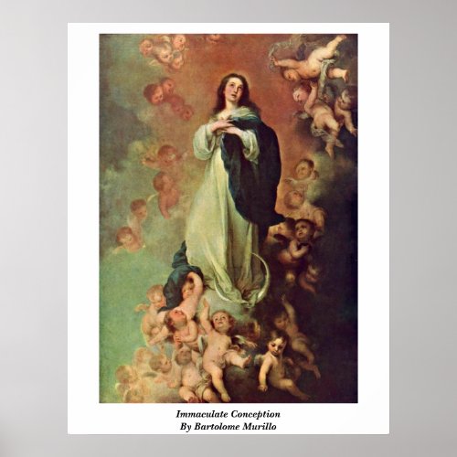 Immaculate Conception By Bartolome Murillo Poster