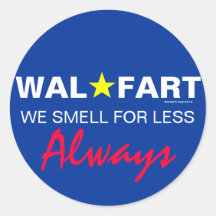 Immature Wal Mart Joke About Smelly Farts Sticker
