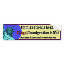 Immigration Is Legal Bumper Sticker