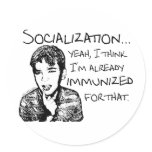 Immunized for Socialization Stickers