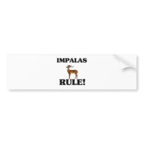 IMPALAS Rule! bumper stickers