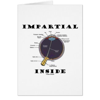 Impartial Eye (I) Inside (Anatomical Eyeball) Greeting Card