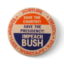 Impeach Bush 3-Inch Button by elfyboy Impeach Bush 3-Inch Button