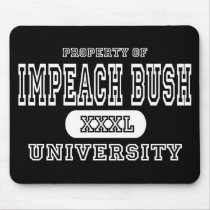Impeach Bush University Dark mousepads
