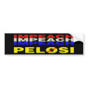 Impeach Impeach Impeach Pelosi bumper stickers by JustRightWing Impeach Impeach Impeach Pelosi bumper stickers