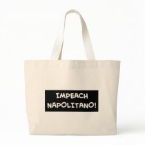 IMPEACH NAPOLITANO bags