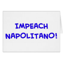 IMPEACH NAPOLITANO cards