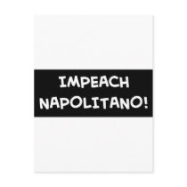 IMPEACH NAPOLITANO postcards