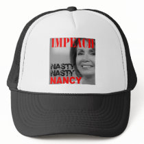 Impeach Nasty Nasty Nancy Pelosi hats