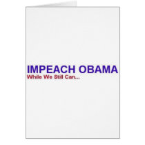 impeach obama before it's too late cards