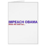 impeach obama before it's too late cards