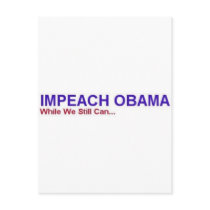 impeach obama before it's too late postcards by rexfmay impeach obama before it's too late postcards