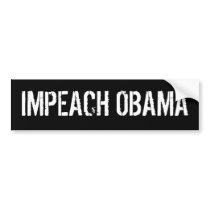 IMPEACH OBAMA BUMPER STICKER