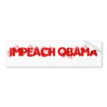 IMPEACH OBAMA bumper stickers