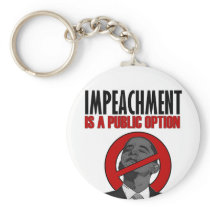 Impeachment is a Public Option Keychains