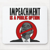 Impeachment is a Public Option mousepads