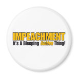 Impeachment It's A Bleeping Golden Thing Magnet