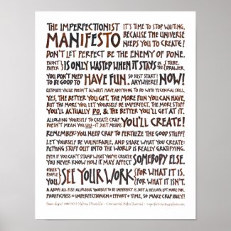 Imperfectionist Manifesto Poster - Walnut Ink