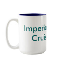 Imperial Majesty Cruise Lines mugs by ImperialMajesty Imperial Majesty Cruise Lines mugs