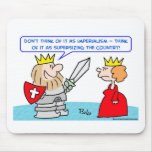 imperialism supersizing country king mouse pad