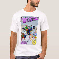 Implausibles #1 t-shirts