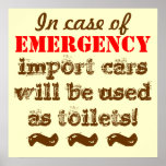 import cars will be use as toilets in EMERGENCY Poster