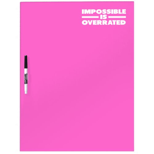 Impossible is Overrated | White Version Dry-Erase Board
