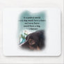 In A Perfect World... Mousepads