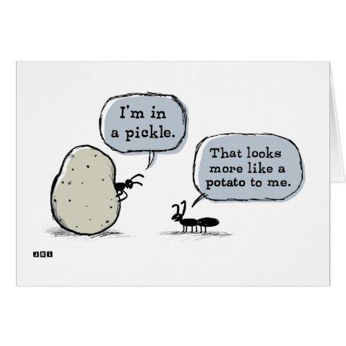 In A Pickle card