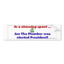 In a stunningUpset bumper stickers