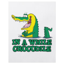 in a while crocodile flyer