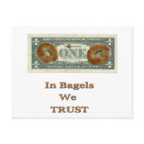 In Bagels We Trust! Post Card