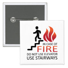 In Case of Fire Pinback Button