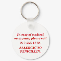 In case of medical emergency keychain by maximus7 In case of medical emergency keychain