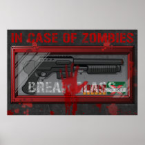 In Case Of Zombies Gamer Poster - Apocolypse Guns