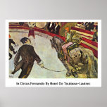 In Circus Fernando By Henri De Toulouse-Lautrec Print