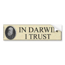 IN DARWIN I TRUST BUMPER STICKER