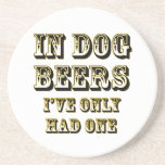 In dog beers drink coaster