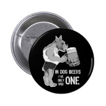 In Dog Beers  For Dark Background Pin