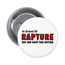 In Event of Rapture Christian Button